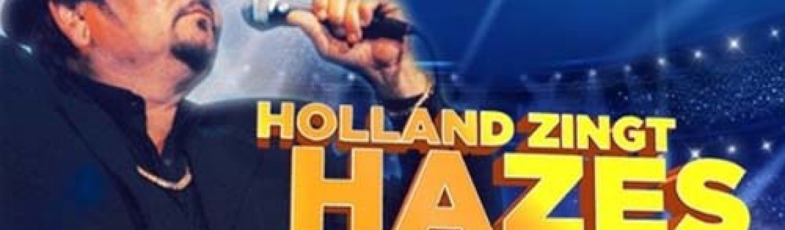 Holland zingt Hazes