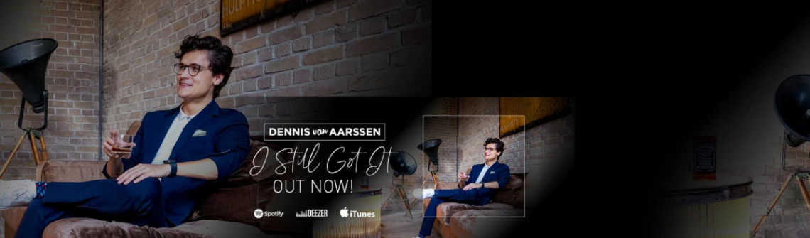 Dennis van Aarssen lanceert nieuwe single 'I Still Got It'